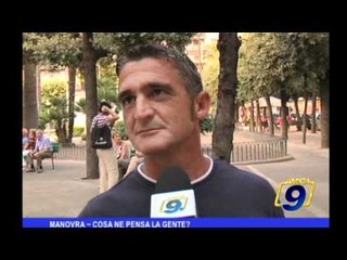 Manovra |Cosa ne pensa la gente