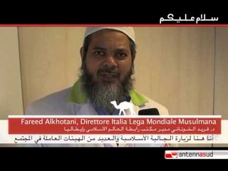 SAM (2) - Il Direttore italiano del WML: " La certificazione Halal viatico per l'integrazione"