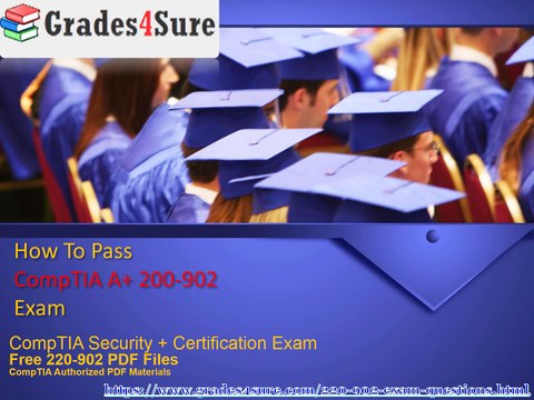 How to Prepare for CompTIA A+ 220-902 Certification Exam