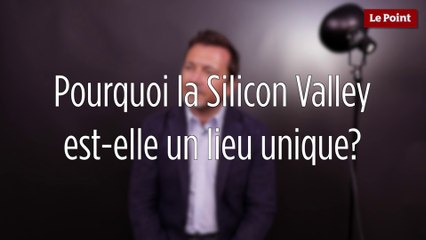 Silicon Valley : le paradis de ceux qui osent