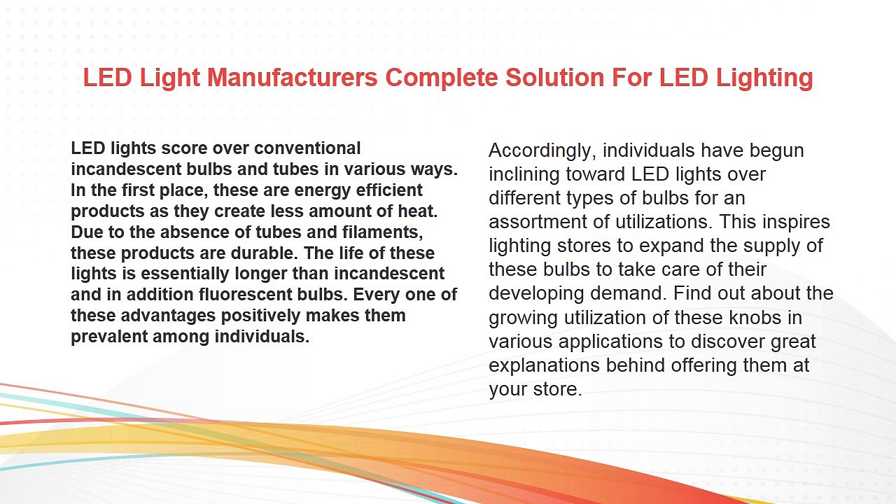 LED Light Manufacturers Complete Solution For LED Lighting