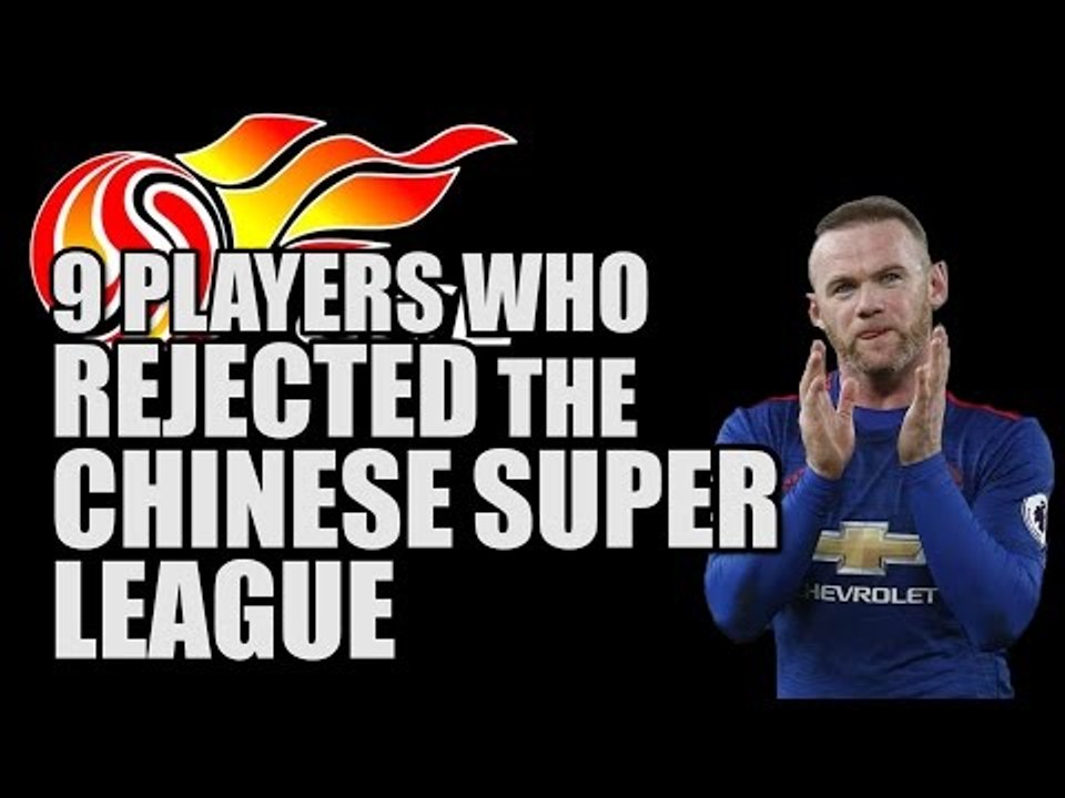 9 Players Who Rejected China