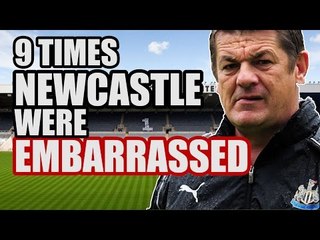 9 Times Newcastle Were EMBARRASSED