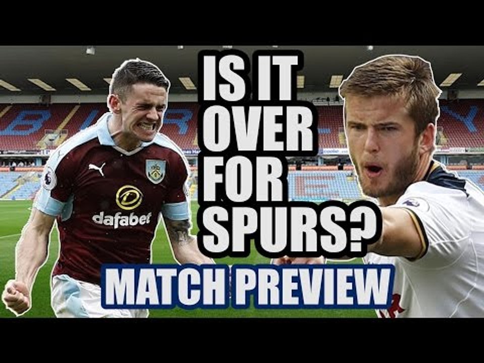 Burnley v Tottenham Match Preview