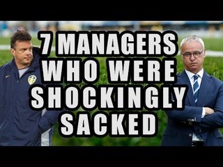 7 Managers Who Were Shockingly Sacked