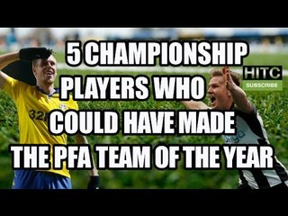 5 Championship Players Who Could Have Made The PFA Team Of The Year