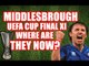 Middlesbrough UEFA Cup Final XI: WHERE ARE THEY NOW?