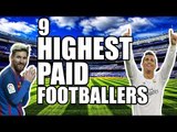 The 9 Highest Paid Footballers According To Forbes