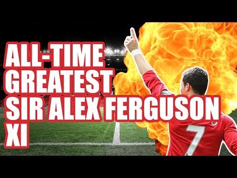 Sir Alex Ferguson's Greatest Manchester United XI