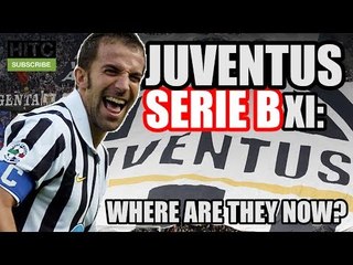 Juventus Serie B XI: Where Are They Now?