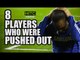 8 Players Who Were Pushed Out
