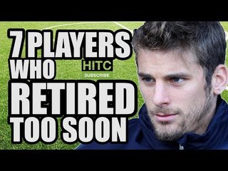 7 Players Who Retired Too Soon