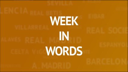 Week in words - Valverde pleased with squad's resilience