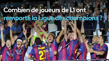 Combien de joueurs de L1 ont remporté la Ligue des champions ?