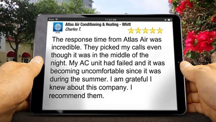 Whittier AC Repair – Atlas Air Conditioning & Heating Fantastic 5 Star Review