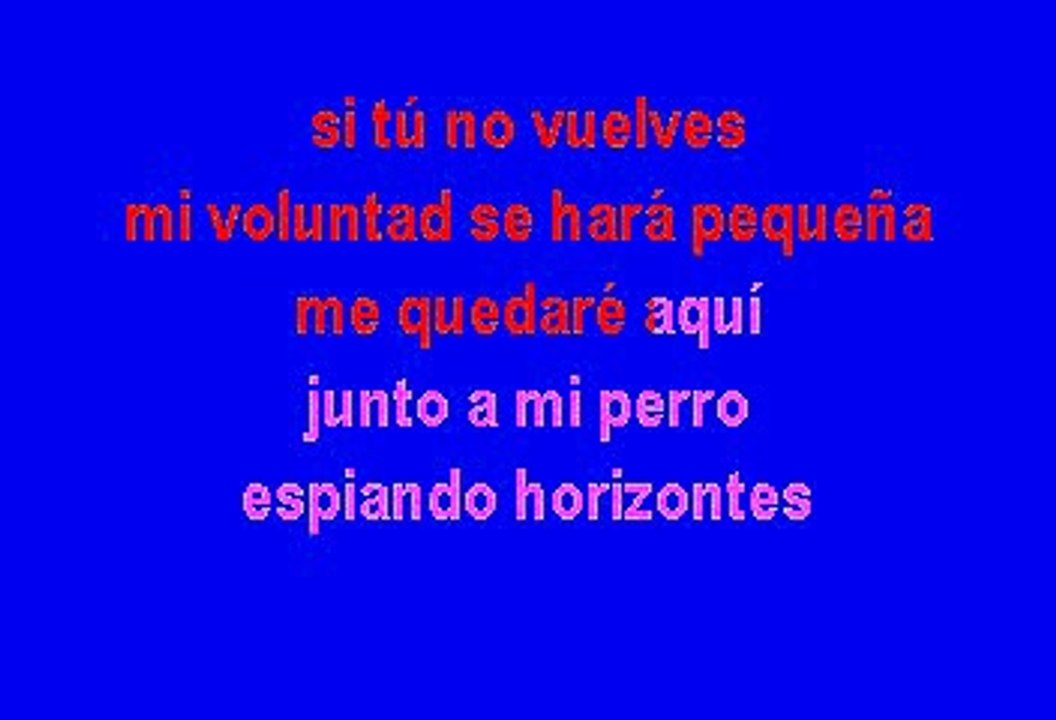Miguel Bosé - Si tu no vuelves (Karaoke)