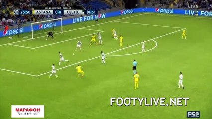 Kristoffer Ajer OwnGoal - Astana 1-0 Celtic 22.08.2017