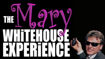 The Mary Whitehouse Experience Episode 6