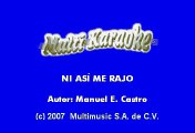 Conjunto Primavera - Ni asi me rajo (Karaoke)