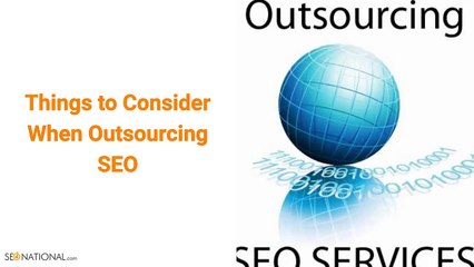 Things to Consider When Outsourcing SEO