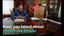 Who is 'America's Toughest Sheriff' Joe Arpaio?