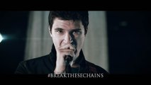 Break These Chains - Frank Palangi - Music Video