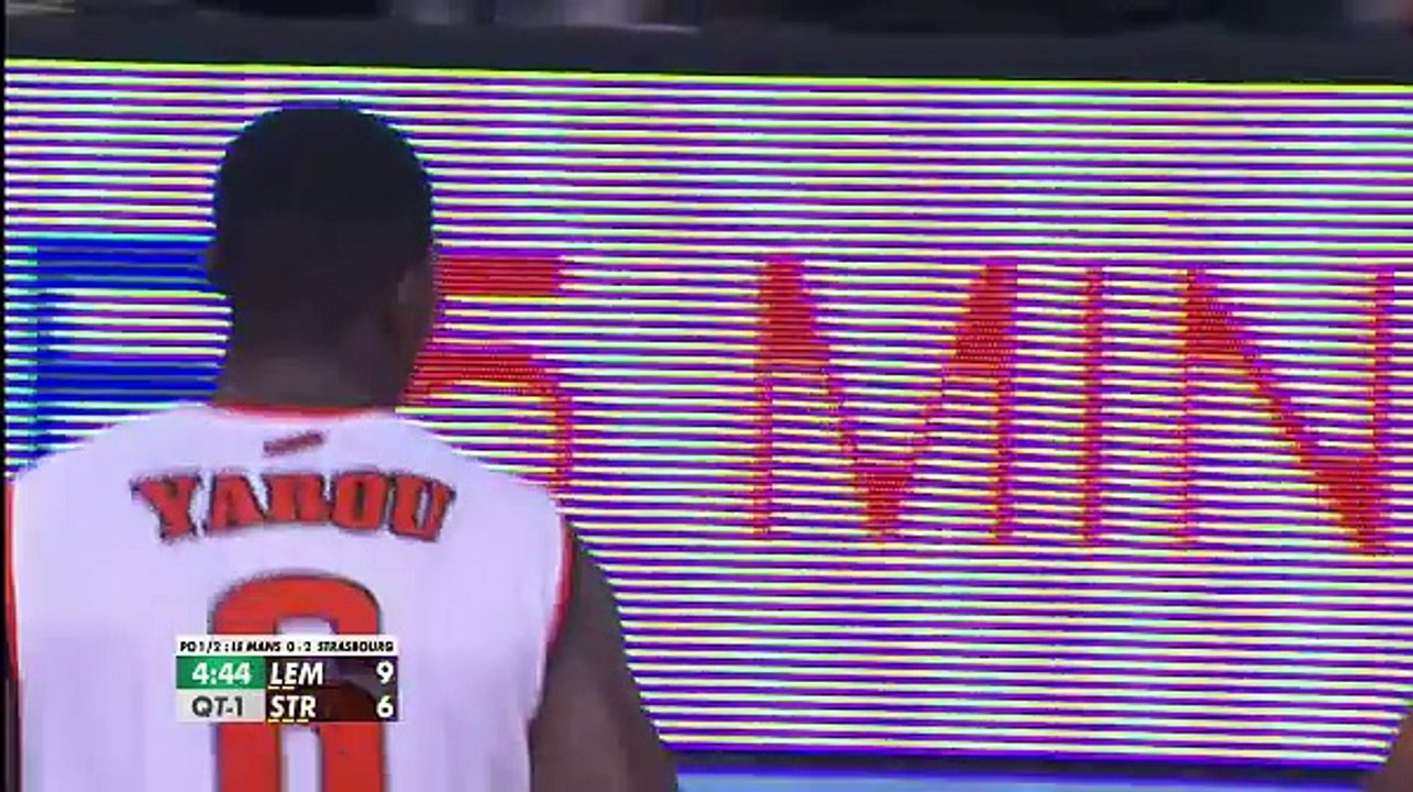 Moments forts 2014-15 : Playoffs Demi Finale manche 3 - Le Mans - Strasbourg