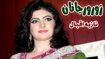 Nazia Iqbal New HD Song - Zorawar Janan