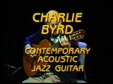 Charlie byrd Contemporary Acoustic Jazz Guitar