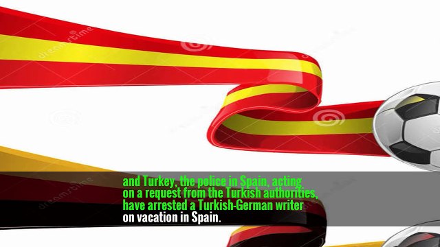 Germany Condemns Detention of Turkish-Born Writer in Spain