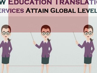 Why Education Translation Services Powerful In Nature?