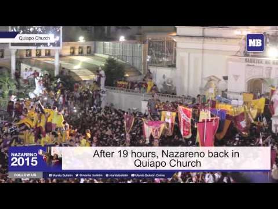 After more than 19 hours, Nazareno back to Quiapo | Nazareno 2015