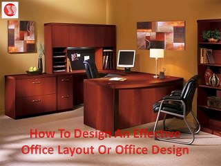 How To Design An Effective Office Layout Or Office Design