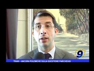Trani | Ancora polemiche sulla questione parcheggi