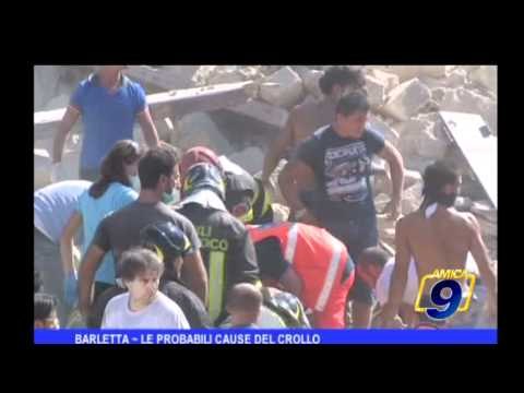 Crollo Barletta | Le probabili cause del crollo