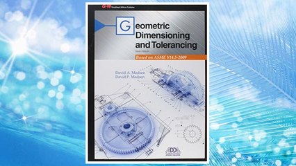 Download PDF Geometric Dimensioning and Tolerancing FREE