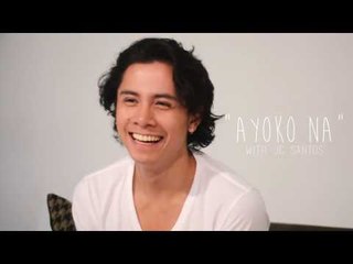 "AYOKO NA" with JC Santos