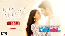 Lag Ja Gale - HD Video Song - Bhoomi - Rahat Fateh Ali Khan - 2017