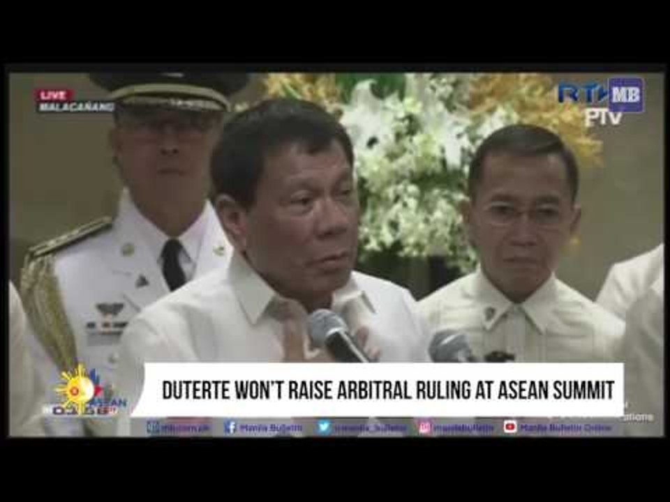 Duterte won’t raise arbitral ruling at ASEAN Summit