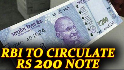 RBI to introduce new Rs 200 note soon, expected circulation in September | Oneindia News