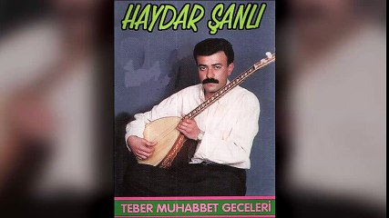 Haydar Şanlı - Teber Muhabbet Geceleri (Full Albüm)