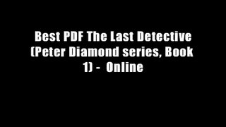Best PDF The Last Detective (Peter Diamond series, Book 1) -  Online