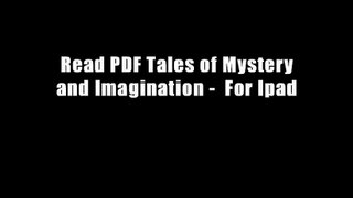 Read PDF Tales of Mystery and Imagination -  For Ipad
