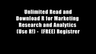 Unlimited Read and Download R for Marketing Research and Analytics (Use R!) -  [FREE] Registrer