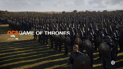 Game of Thrones - saison 7 épisode 7 en exclusivité sur OCS City le 28 août à 20h40