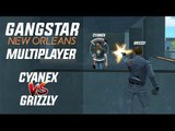 GANGSTAR NEW ORLEANS MULTIPLAYER | Gaming Cyanex vs Grizzly #2