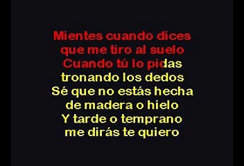 Estas Que Te Pelas - Intocable (Karaoke)