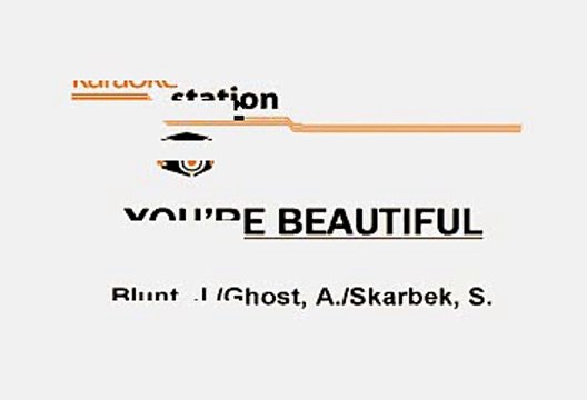 James Blunt - You're beautiful (Karaoke)