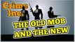 Mobsters - Story of The American Mafia - Part 7 – The Old Mob and The New