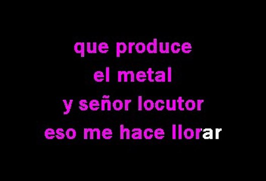 Los Tigres del Norte - Señor locutor (Karaoke)